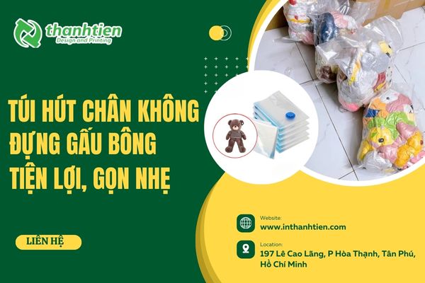 túi hút chân không đựng gấu bông