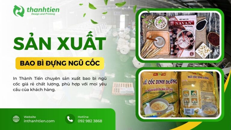 Xưởng bao bì ngũ cốc giá rẻ