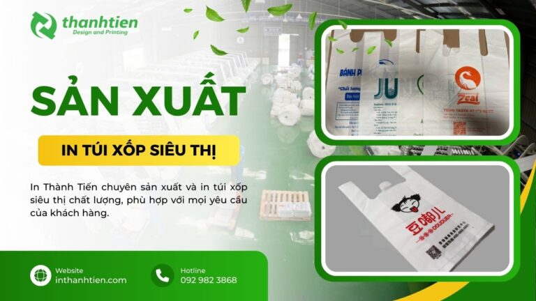 Xưởng in túi xốp siêu thị