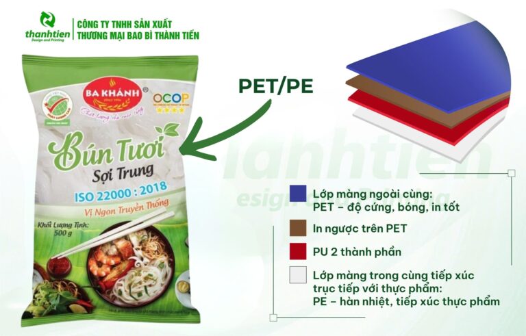 Cấu tạo bao bì bún tươi PET/PE