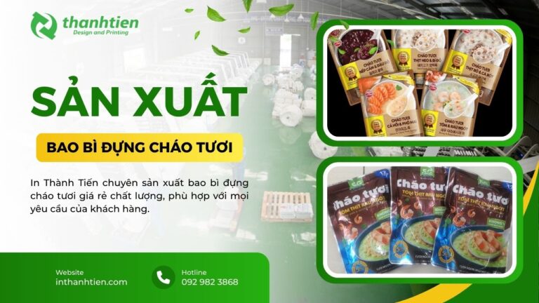 Xưởng bao bì đựng cháo tươi