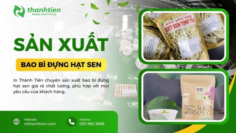 Xưởng bao bì hạt sen